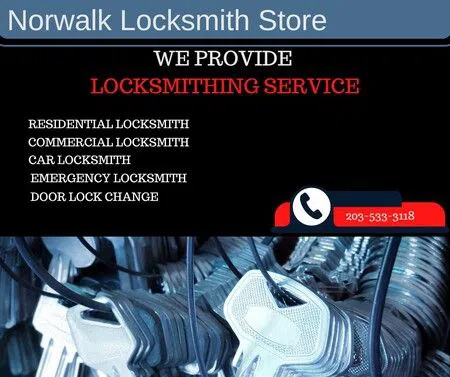 Norwalk Locksmith Store Norwalk, CT 203-533-3118 Norwalk Locksmith Store Norwalk, CT 203-533-3118